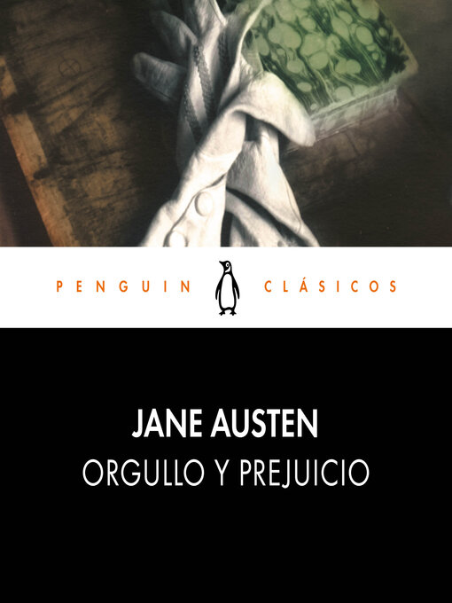 Title details for Orgullo y prejuicio by Jane Austen - Available